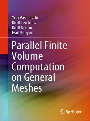cover image of Parallel Finite Volume Computation on General Meshes